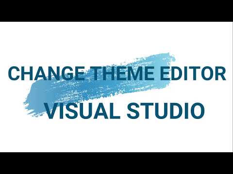 💥 Change Color Theme - Microsoft Visual Studio Code 2019