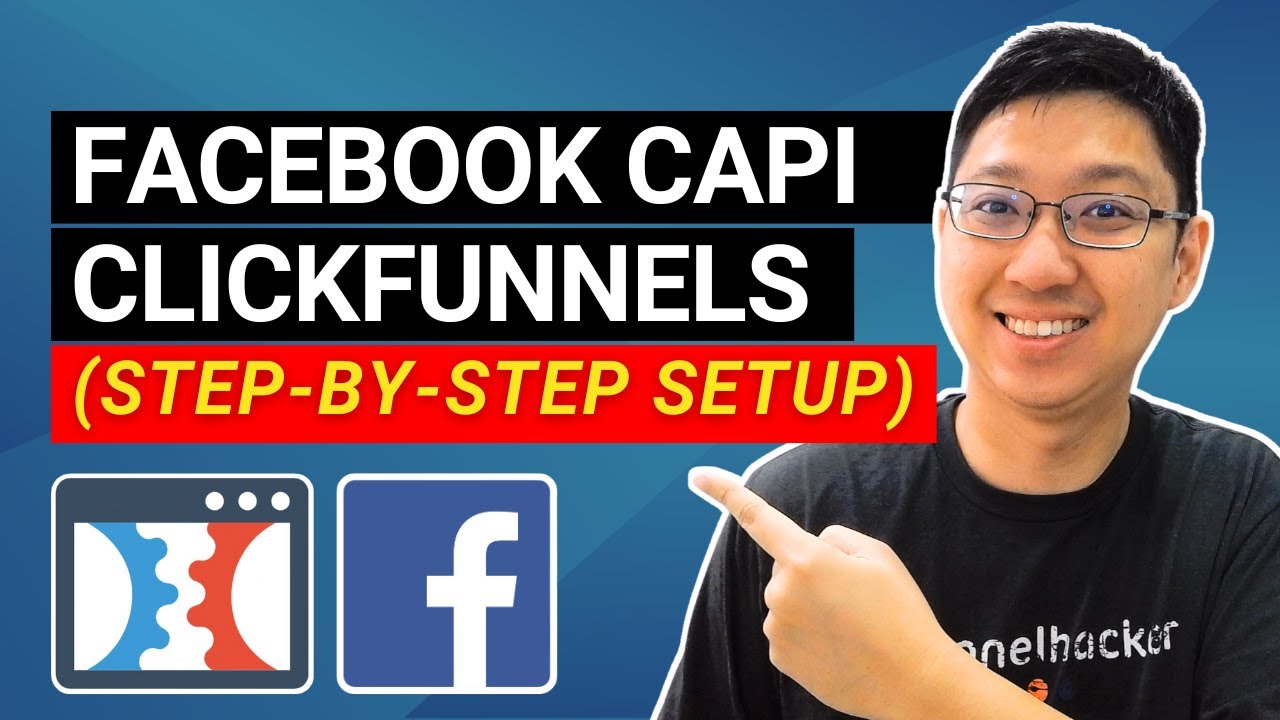 How To Set Up Facebook Conversion API in Clickfunnels - YouTube