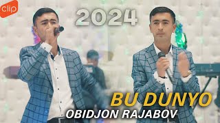 Обиджон Ражабов - Бу Дунё 2024 Клип !!! / Obidjon Rajabov - Bu Dunyo