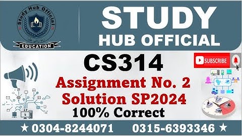 CS314 Assignment 2 100% Correct Solution 2024, CS314 Assignment 2 solution 2024, CS314 Assignment 2