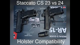 Staccato CS 2023 vs 2024 Holster Compatibility