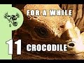 Rubberside Down -- 11 -- For A While Crocodile