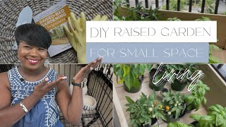 SMALL SPACE LIVING | DIY RAISED GARDEN