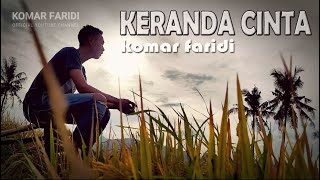 Keranda Cinta - Noer Halimah Cover By Komar Faridi Official