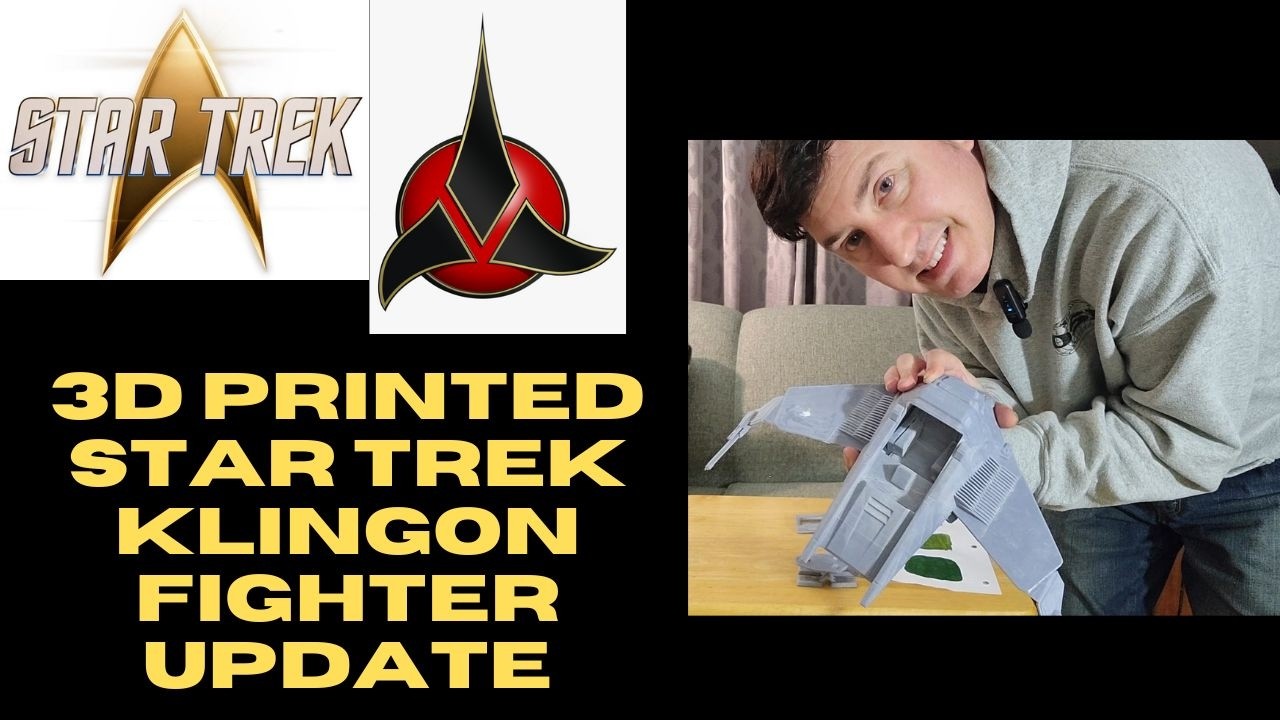 3D Printed Klingon Fighter Update
