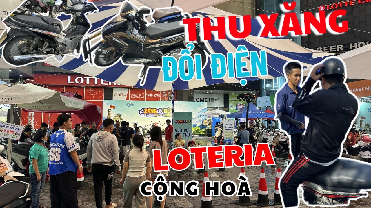 Tiếp tục thu xăng đổi điện 7-8/3 tại Loteria Cộng Hoà