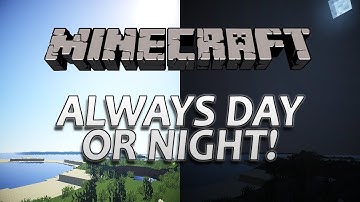 Minecraft - ALWAYS DAYTIME TUTORIAL