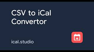 CSV to iCal Convertor — Demo
