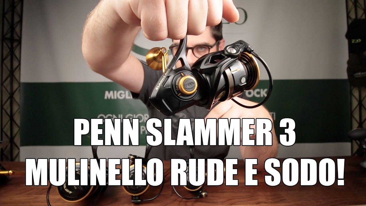 mulinello Penn Slammer III - mulinello per uso rude 