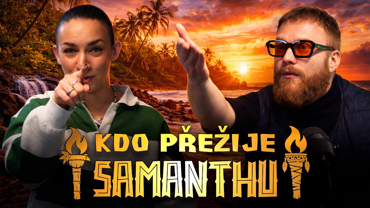 #1 Kdo přežije Samanthu? / Nejhorší casting v historii Survivoru