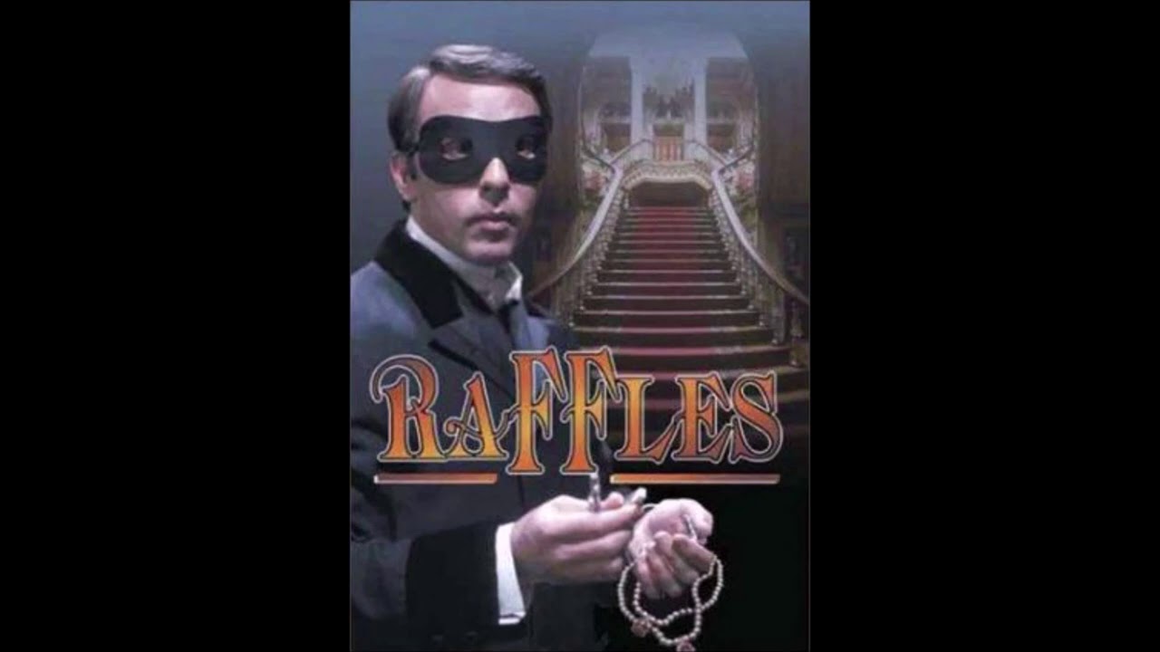 RAFFLES EL LADRON DE LAS MANOS DE SEDA - YouTube