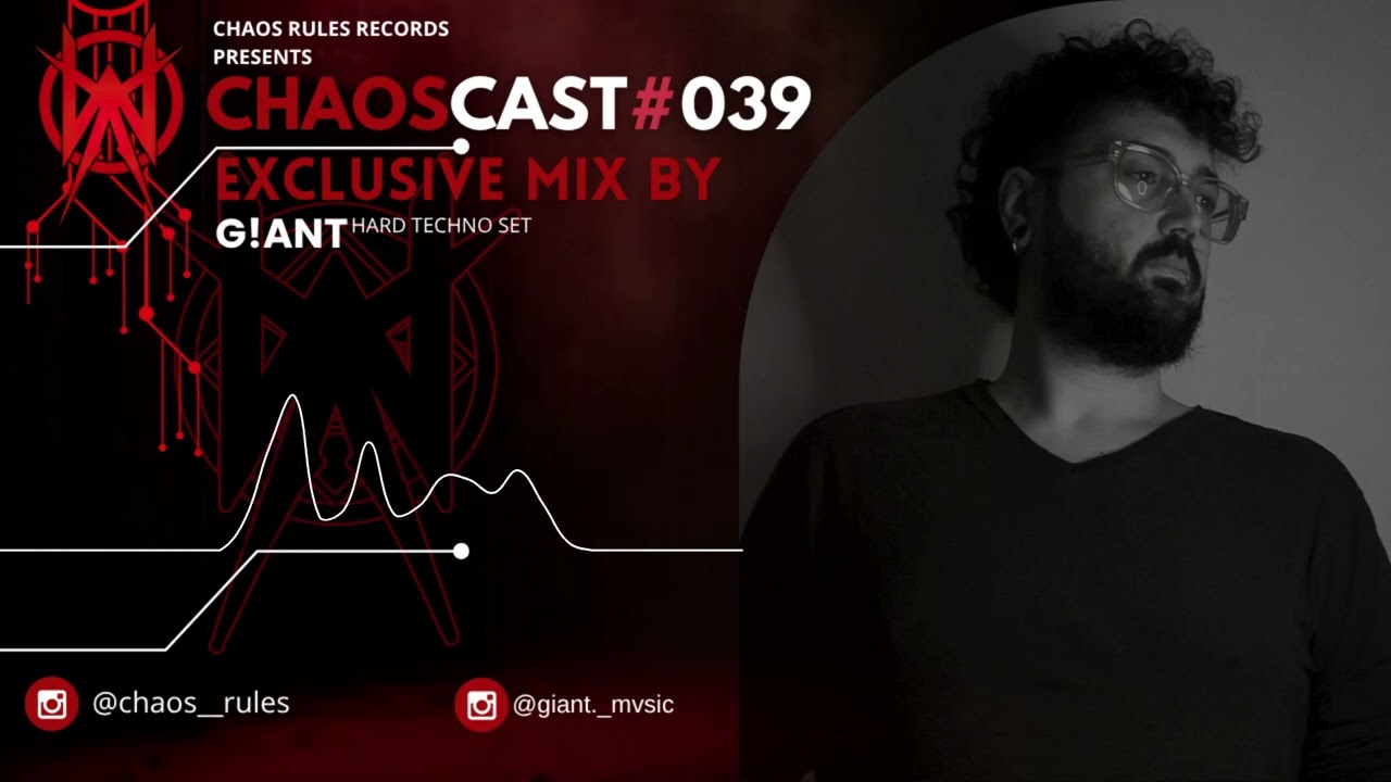 CHAOSCAST 039 - Exclusive Mix by G!ANT (Hard Techno) - YouTube