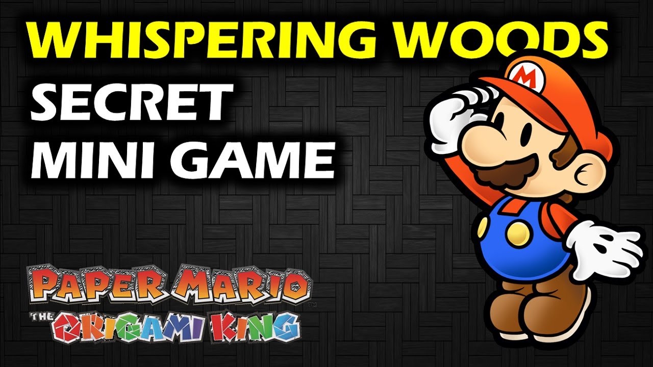 Whispering Woods: Mini Game | Get Secret Treasure & ? Block | Paper Mario the Origami King