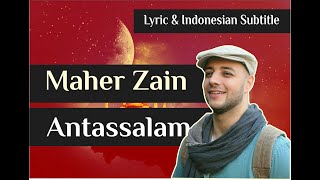 Maher Zain   Antassalam (lyric & Indonesian Subtitle)