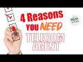 4 Reasons You Should Hire a Telecom Agent