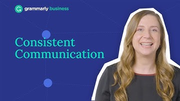 Consistency Matters for a Company Like Grammarly