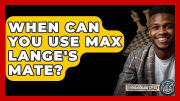 When Can You Use Max Lange