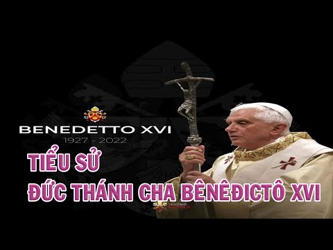 Video Tiểu Sử Đức Thánh Cha Bênêđictô XVI - youtube