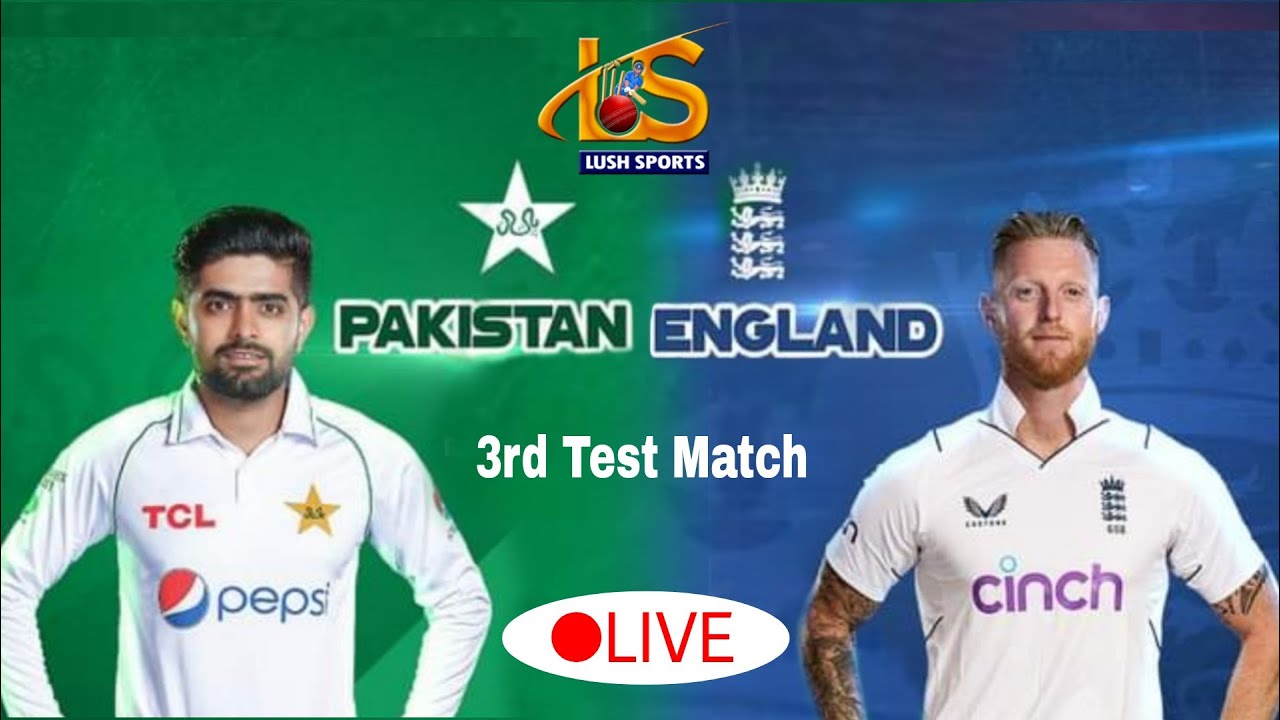 🔴LIVE 3rd Test Match 2022 02 Day Pakistan Vs England Lush Sports
