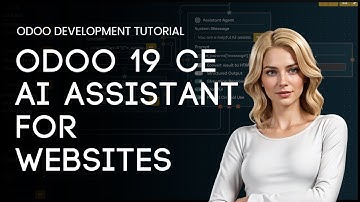 Odoo Development Tutorial: AI Assistant for Websites with Odoo 19 Community Edition