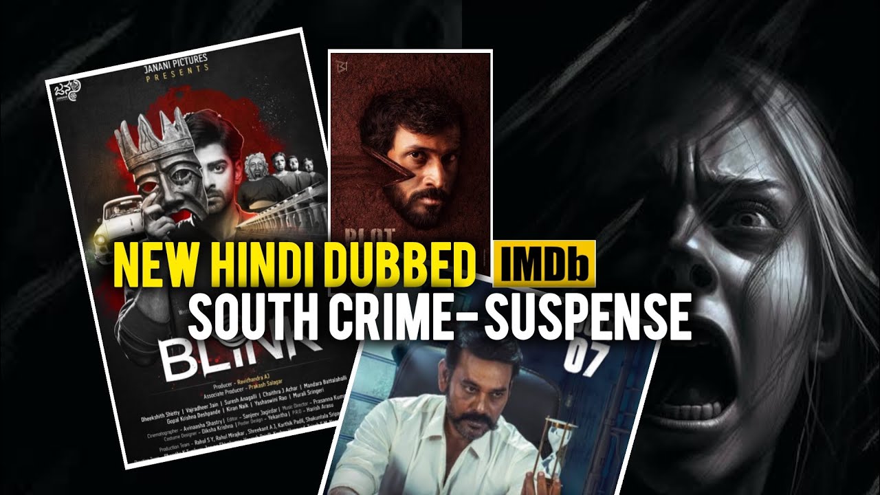 BEST THRILLER SOUTH INDIAN MOVIES DUBBED IN HINDI 2024 visual data 6