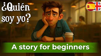 LEARN SPANISH with Short Story (A1–A2) – Who am I?
