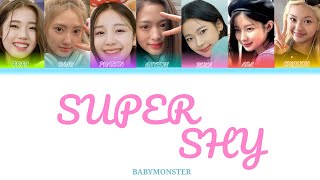 [AI COVER] SUPER SHY BY BABYMONSTER (ORIGINAL BY NEW JEANS)||COLOR CODED||LYRICS||KOREAN\\ENG\\ROM