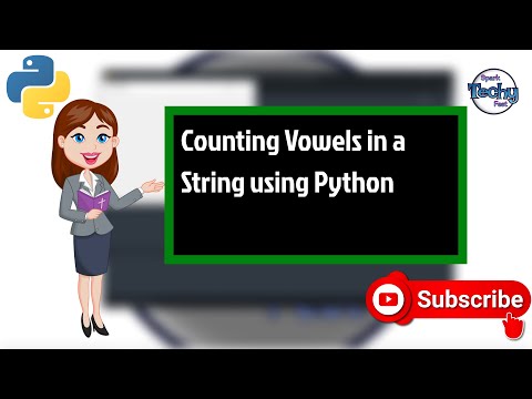 Counting Vowels in a String | How to Count Vowels in Python | YouTube Python Programming Guide