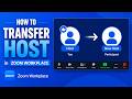 How to Transfer Host in Zoom Workplace