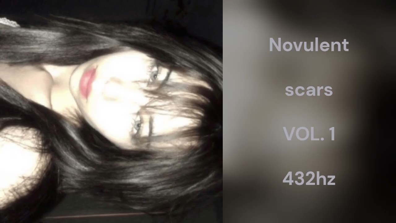 Novulent - scars (432hz)