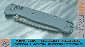 Aimfront Scales - Installation Instructions for the Benchmade Bugout