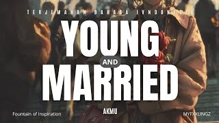 AKMU (악동뮤지션) - Young And Married (어린 부부) Lirik dan terjemahan Rom/IndoSub