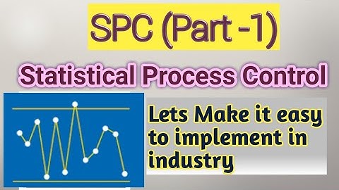 SPC-(part-1)-Basics of Statistical Process Control |Practically implementation theory| Eng. Version