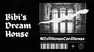 Tour the Bibi Dream House! ⛲️🌹🎵 | VR to @TwentyTwoZines #DollHouseCardHouse