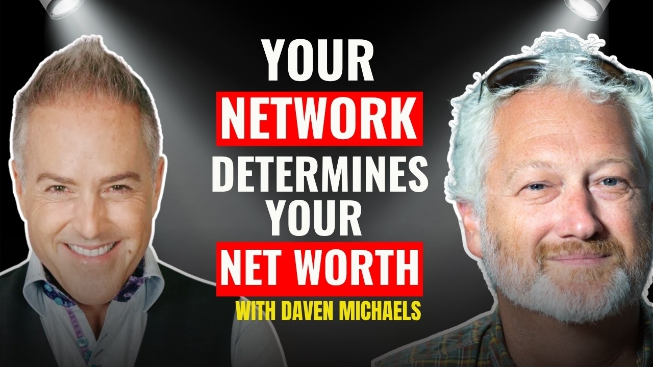 Why Your Network Determines Your Net Worth - YouTube