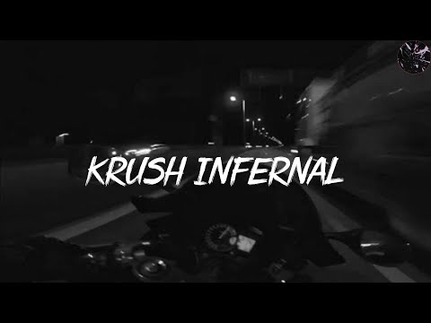 KRUSH INFERNAL Dygo TikTok Version 