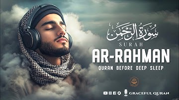 Surah Ar-Rahman سورة الرحمن | Relaxing Lofi Quran for Sleep, Calm & Inner Peace | #LofiQuran