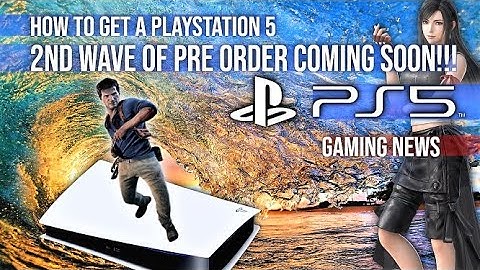 PS5 Pre Order 2nd wave 🎮 How To get a PlayStation 5 Gaming News 2020