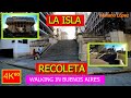 4K⁶⁰ 🚶 - BUENOS AIRES walk 👉 (La Isla, Recoleta) - WALKING TOUR - ARGENTINA - Travel - VLOG