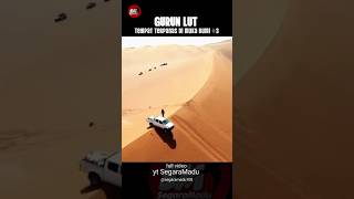 Gurun Lut, tempat terpanas di muka bumi #shorts#segaramadu108