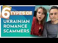 6 Types of Dating Scammers in Ukraine. Must Watch Before Dating in Ukraine
