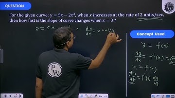 For the given curve: y=5x-2x3, when x increases at the rate of 2 units/sec, then how fast is the....