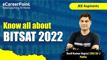 Know All About BITSAT-2022 | Date Announced | Major Changes | SKG Sir | @eCareerPoint