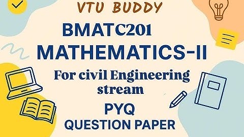 BMATC201 Mathematics-II for Civil engineering stream🧠 | PYQ Question Paper 📘 | VTU Buddy