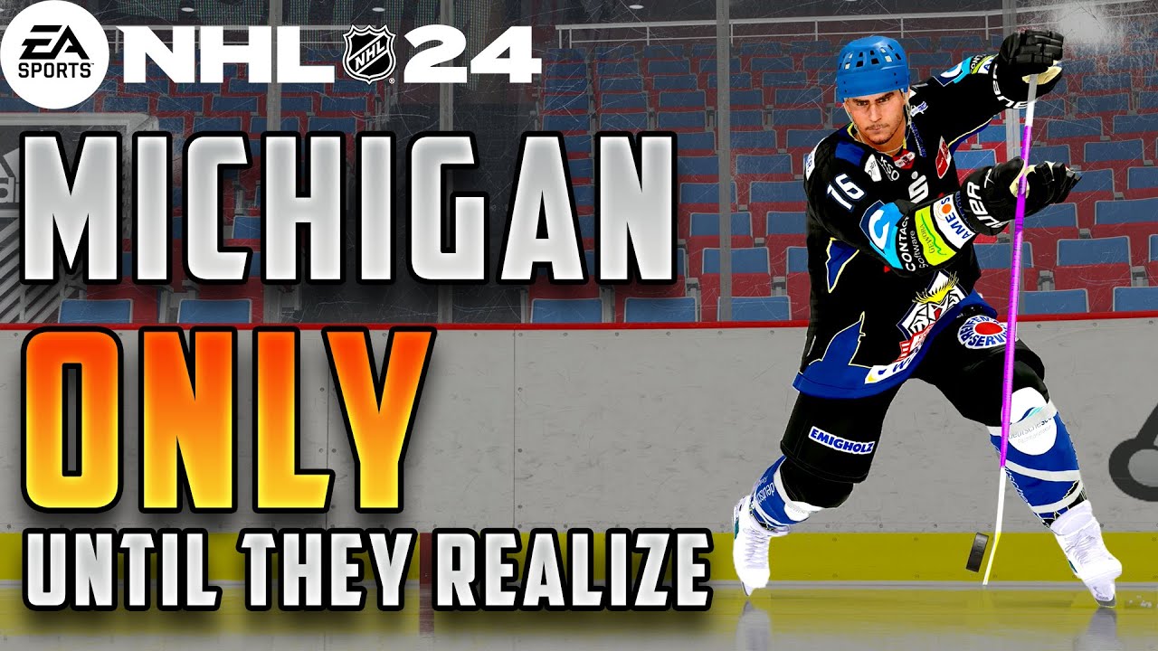 Michigans ONLY Until My Friends Realize (NHL 24)