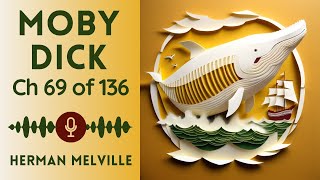 No Ads! Audiobook - Moby-Dick or, The Whale by Herman Melville | Chapter 69 of 136