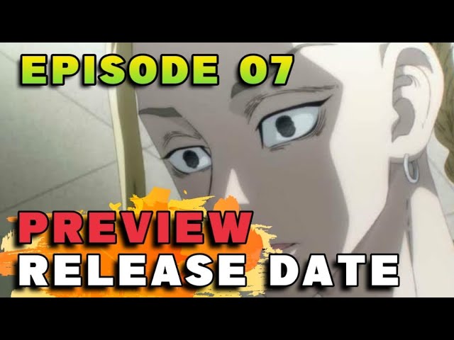 Tokyo Revengers season 3 episode 7: Exact release date and time