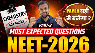 NEET 2026: Top 10 Most Expected Questions Part 3 | Most Important Questions for NEET| Ritesh Mittal