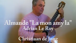 Download Lagu Adrian Le roy: Almande \ MP3