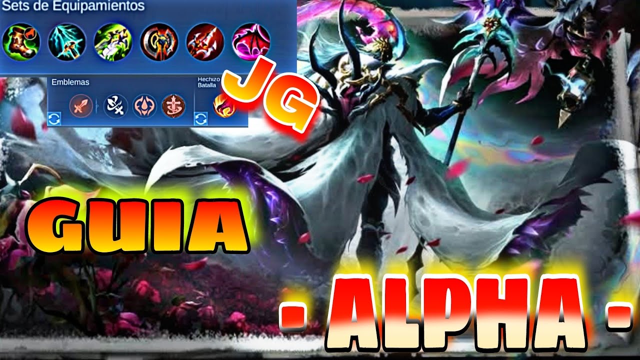 ALPHA JG☠️ ALPHA EXP🔥GUIA MOBILE LEGENDS - YouTube